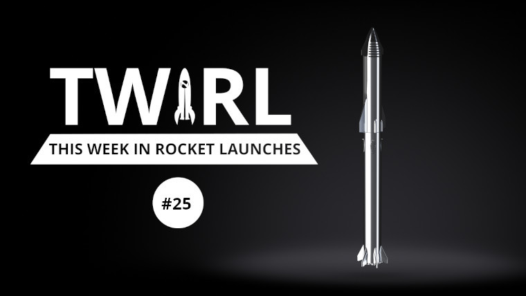 TWIRL 25: SpaceX getting closer to Starship orbital mission - Vimarsana News
