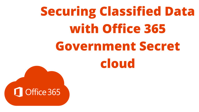 Securing classified US data: Microsoft announces Office 365 Government Secret cloud - Vimarsana News
