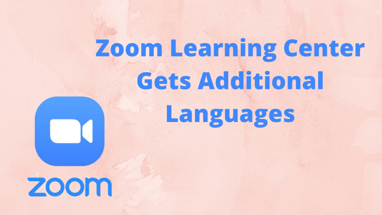 Zoom Learning Center gets additional languages, and it's free for everyone - Vimarsana News