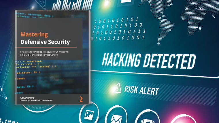 Mastering Defensive Security (value $49.99) — free eBook download - Vimarsana News
